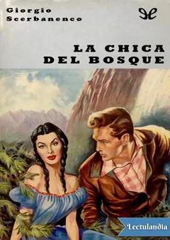 La chica del bosque - Giorgio Scerbanenco