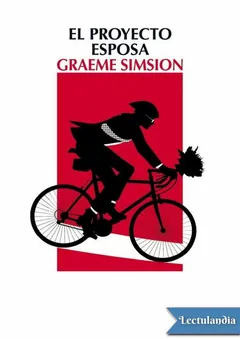 El proyecto esposa - Graeme Simsion