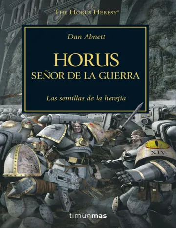 Horus. Señor de la Guerra de Dan Abnett, portada del libro
