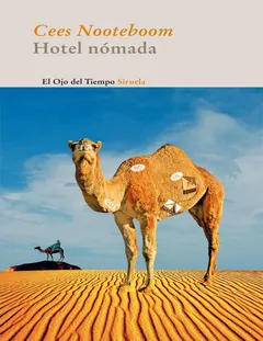 Hotel nomada (Libros del Tiempo) (S - Cees Nooteboom
