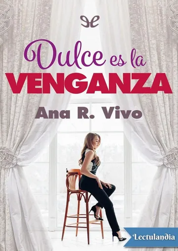 Dulce es la venganza de Ana R. Vivo, portada del libro