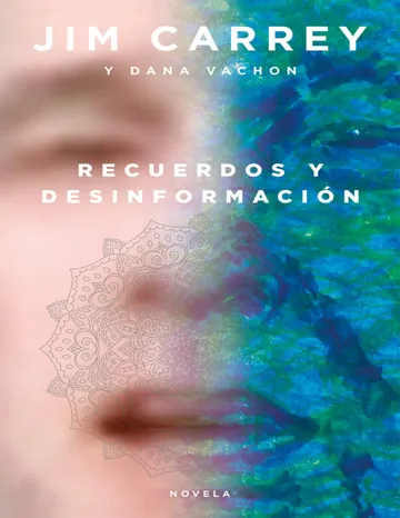 Recuerdos y desinformación de Jim Carrey, portada del libro