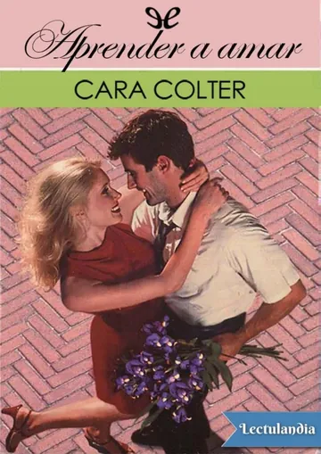 Aprender a amar de Cara Colter, portada del libro