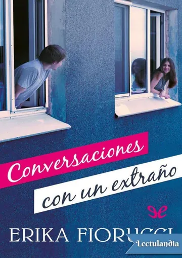 Conversaciones con un extraño de Erika Fiorucci, portada del libro