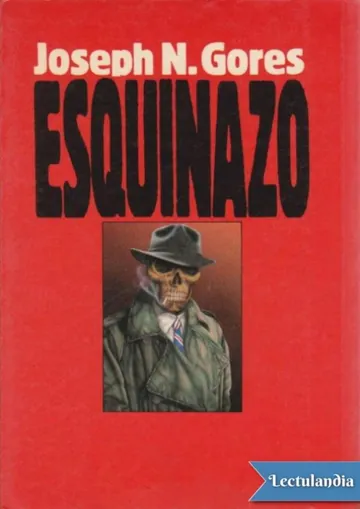 Esquinazo - Joe Gores