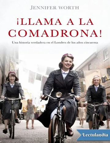 !Llama a la comadrona! de Jennifer Worth, portada del libro