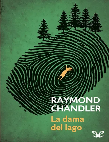 La dama del lago (Trad. Carmen Criado) de Raymond Chandler, portada del libro