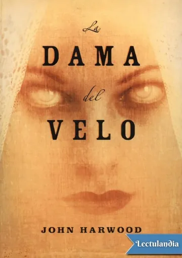 La dama del velo de John Harwood, portada del libro