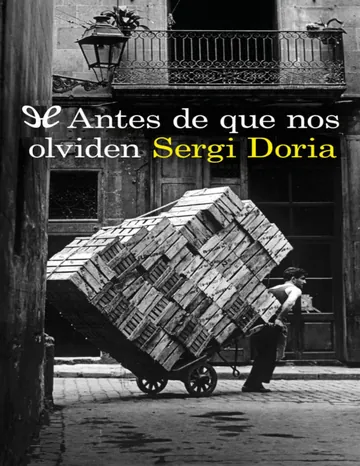 Antes de que nos olviden de Sergi Doria, portada del libro