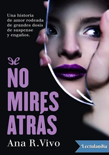 No mires atrás de Ana R. Vivo, portada del libro