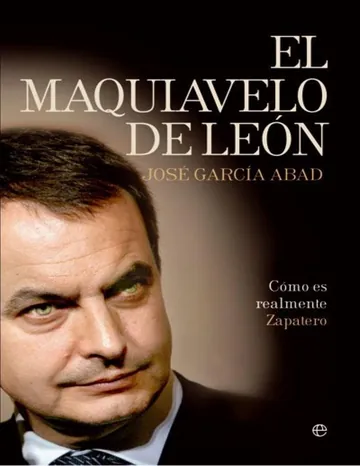 El Maquiavelo De León de Jose Garcia Abad, portada del libro