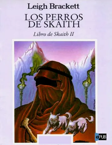 Los perros de Skaith de Leigh Brackett, portada del libro