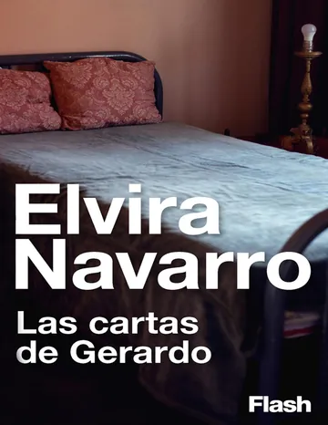 Las cartas de Gerardo de Elvira Navarro, portada del libro
