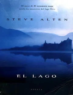 El lago - Steve Alten