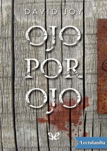 Ojo por ojo de David Joy, portada del libro