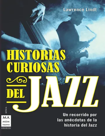 Historias curiosas del jazz de Lawrence Lindt, portada del libro