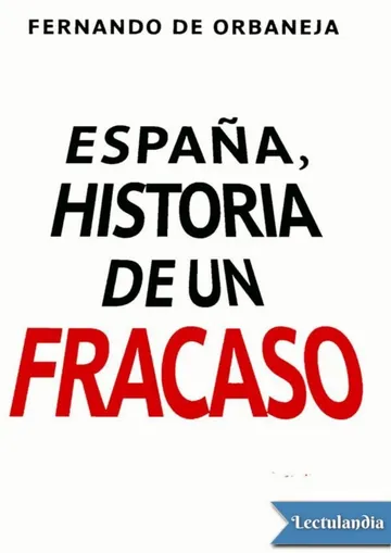 España, historia de un fracaso de Fernando de Orbaneja, portada del libro