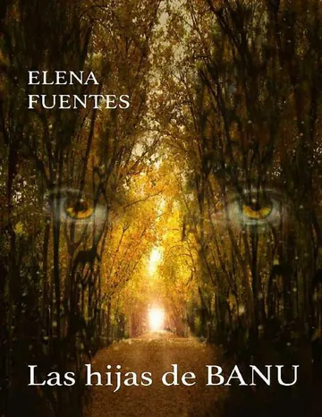 Las hijas de BANU de Elena Fuentes Moreno, portada del libro