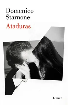 Ataduras de Domenico Starnone, portada del libro