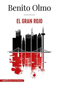 El gran rojo - Benito Olmo
