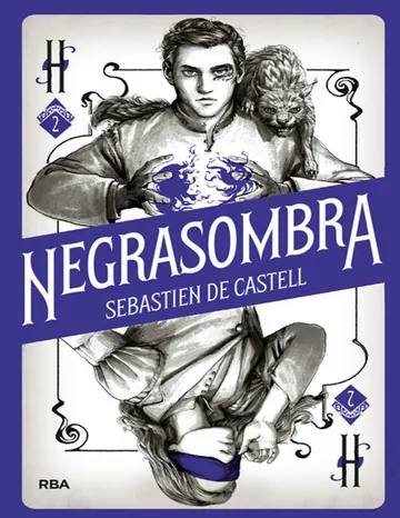 Hechicero 2. Negrasombra de Sebastien de Castell, portada del libro