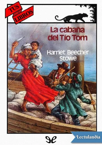 La cabaña del tío Tom de Harriet Beecher Stowe, portada del libro