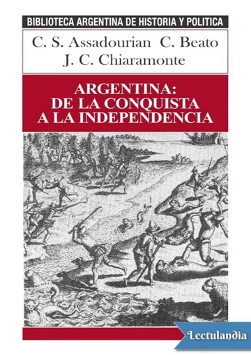 Argentina: de la conquista a la independencia de C. S. Assadourian, portada del libro