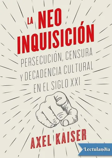 La Neo Inquisición de Axel Kaiser, portada del libro