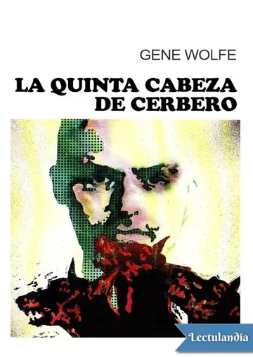 La quinta cabeza de Cerbero de Gene Wolfe, portada del libro