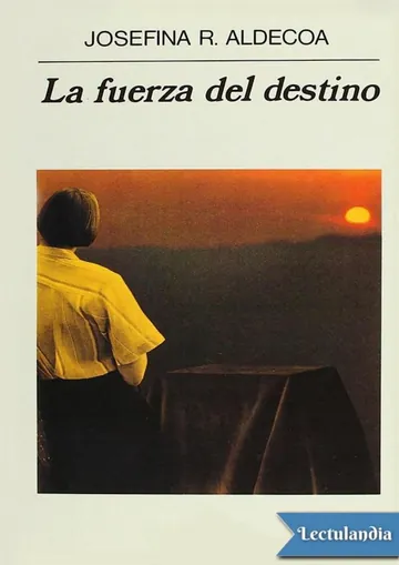 La fuerza del destino de Josefina Aldecoa, portada del libro