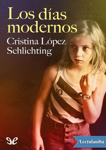 Los días modernos de Cristina López Schlichting, portada del libro
