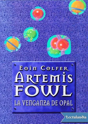 La venganza de Opal de Eoin Colfer, portada del libro
