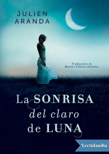 La sonrisa del claro de luna de Julien Aranda, portada del libro