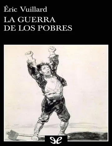 La guerra de los pobres de Éric Vuillard, portada del libro