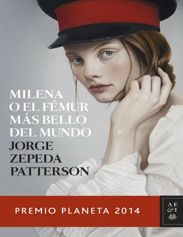 Milena o el femur mas bello del mundo de Jorge Zepeda, portada del libro