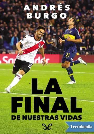 La final de nuestras vidas de Andrés Burgo, portada del libro