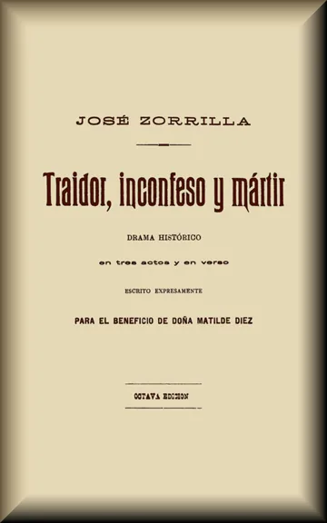 Traidor, inconfeso y martir de José Zorrilla, portada del libro