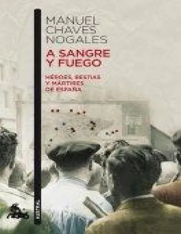A Sangre Y Fuego de Manuel Chaves Nogales, portada del libro