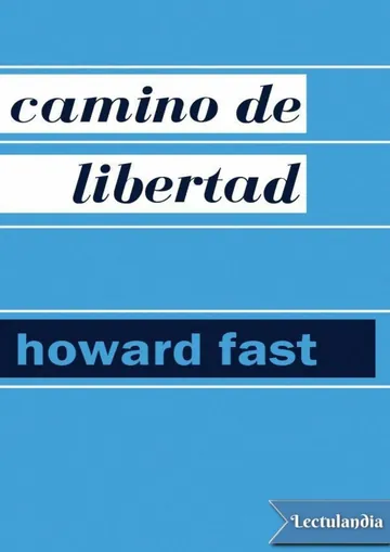 Camino de libertad de Howard Fast, portada del libro