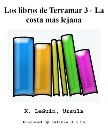 Los libros de Terramar 3 - La costa más lejana de Ursula K LeGuin, portada del libro