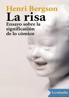 La risa - Henri Bergson