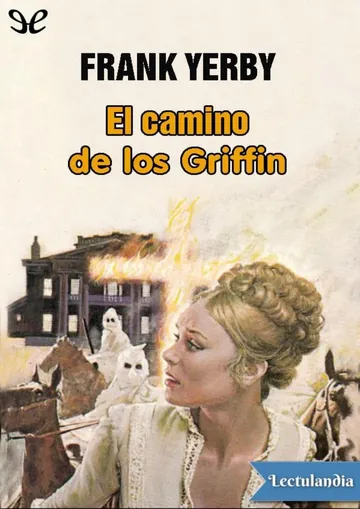 El camino de los Griffin de Frank Yerby, portada del libro