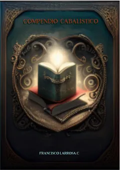 Compendio Cabalístico - Francisco Larrosa C.