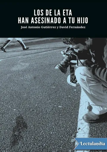 Los de la ETA han asesinado a tu hijo de David Fernández, portada del libro