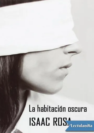 La habitación oscura de Isaac Rosa, portada del libro