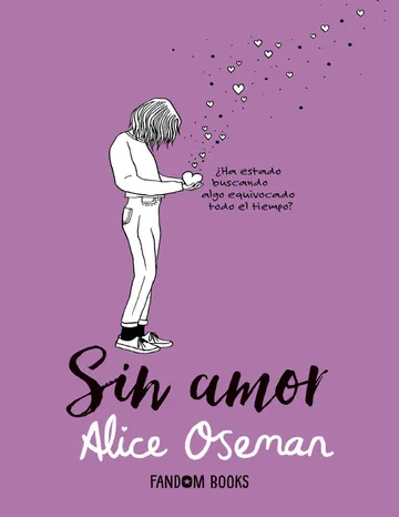 Sin amor (Realismo) de Alice Oseman, portada del libro