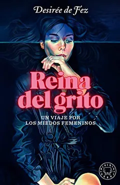 Reina del grito de Desirée de Fez, portada del libro