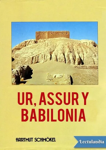 Ur, Asur y Babilonia de Hartmut Schmökel, portada del libro