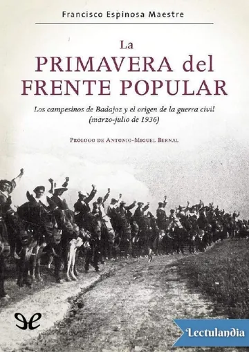 La primavera del Frente Popular de Francisco Espinosa Maestre, portada del libro