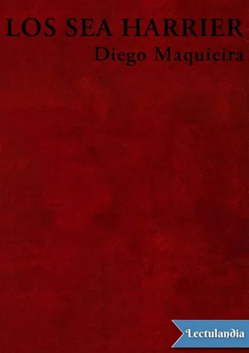 Los Sea Harrier de Diego Maquieira, portada del libro
